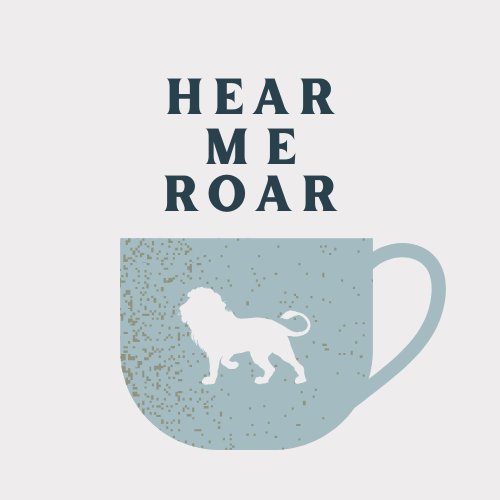 Hear Me Roar
